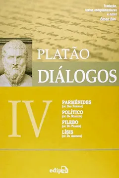 Livro Diálogos IV. Parmênides, Político, Filebo, Lísis - Resumo, Resenha, PDF, etc.