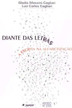 Livro Diante Das Letras. A Escrita Na Alfabetização - Resumo, Resenha, PDF, etc.