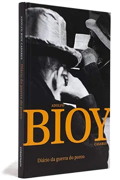 Livro Diário da Guerra do Porco - Resumo, Resenha, PDF, etc.