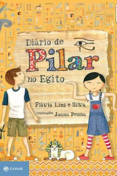 Livro Diário De Pilar No Egito - Resumo, Resenha, PDF, etc.