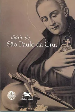 Livro Diário de São Paulo da Cruz - Resumo, Resenha, PDF, etc.