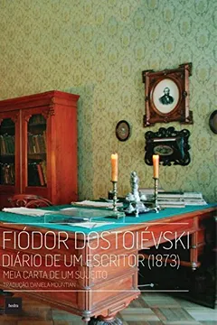 Livro Diário de Um Escritor. 1873 - Resumo, Resenha, PDF, etc.