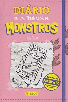 Livro Diário de Um Treinador de Monstros - Resumo, Resenha, PDF, etc.