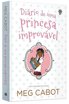 Livro Diário de Uma Princesa Improvável - Volume 1 - Resumo, Resenha, PDF, etc.