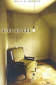 Livro Dias de Cão - Resumo, Resenha, PDF, etc.