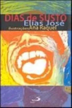 Livro Dias De Susto - Resumo, Resenha, PDF, etc.