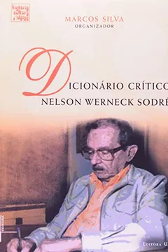 Livro Dicionario Critico Nelson Werneck Sodre - Resumo, Resenha, PDF, etc.