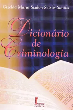 Livro Dicionário De Criminologia - Resumo, Resenha, PDF, etc.