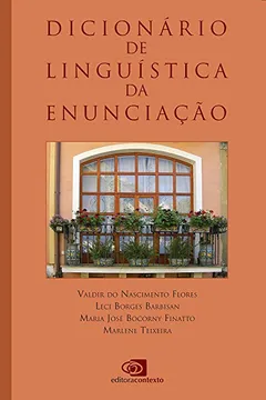 Livro Dicionário de Linguística da Enunciação - Resumo, Resenha, PDF, etc.