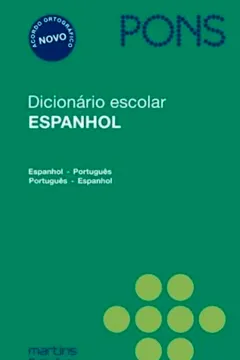 Livro Dicionário Escolar Espanhol. Espanhol-Português/ Português-Espanhol - Resumo, Resenha, PDF, etc.
