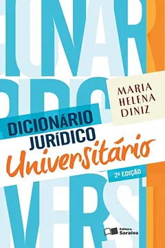 Livro Dicionário Jurídico Universitário - Resumo, Resenha, PDF, etc.