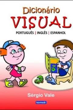Livro Dicionário Visual. Portugues/Ingles/Espanhol - Resumo, Resenha, PDF, etc.