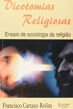 Livro Dicotomias Religiosas - Resumo, Resenha, PDF, etc.