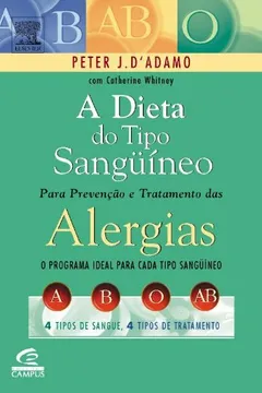 Livro Dieta Do Tipo Sangüíneo Para Prevenção - Resumo, Resenha, PDF, etc.