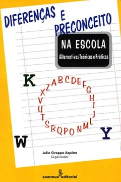 Livro Diferenças e Preconceito na Escola - Resumo, Resenha, PDF, etc.