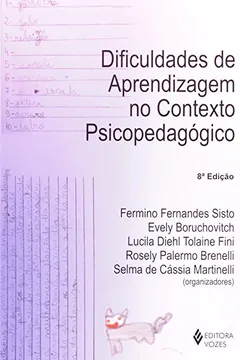 Livro Dificuldades De Aprendizagem No Contexto Psicopedagogico - Volume 1 - Resumo, Resenha, PDF, etc.