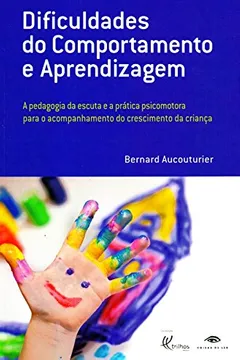 Livro Dificuldades do Comportamento e da Aprendizagem - Resumo, Resenha, PDF, etc.