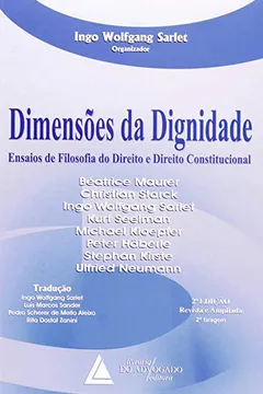 Livro Dimensões da Dignidade. Ensaios de Filosofia do Direito e Direito Constitucional - Resumo, Resenha, PDF, etc.