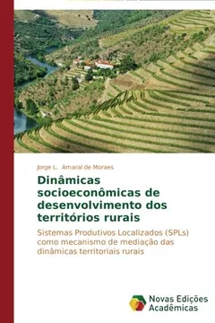 Livro Dinamicas Socioeconomicas de Desenvolvimento DOS Territorios Rurais - Resumo, Resenha, PDF, etc.