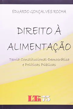 Livro Direito a Alimentação - Resumo, Resenha, PDF, etc.