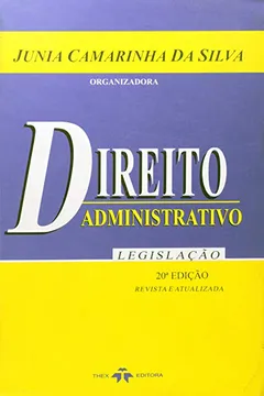 Livro Direito Administrativo Legislação - Resumo, Resenha, PDF, etc.