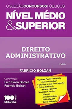 Livro Direito Administrativo. Nível Médio e Superior - Coleção Concursos Públicos - Resumo, Resenha, PDF, etc.