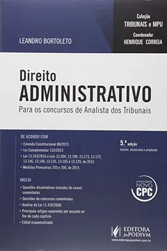 Livro Direito Administrativo. Para os Concursos de Analista dos Tribunais - Coleção Tribunais e MPU - Resumo, Resenha, PDF, etc.