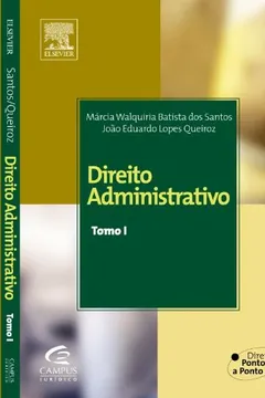Livro Direito Administrativo - Tomo I. Serie Direito Ponto A Ponto - Resumo, Resenha, PDF, etc.