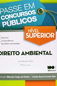 Livro Direito Ambiental. Nível Superior - Coleção Passe em Concursos Públicos - Resumo, Resenha, PDF, etc.