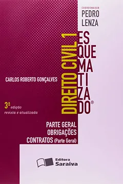 Livro Direito Civil 1. Parte Geral. Obrigações Contratos - Coleção Esquematizado - Resumo, Resenha, PDF, etc.