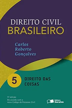 Livro Direito Civil Brasileiro. Direito das Coisas - Volume 5 - Resumo, Resenha, PDF, etc.