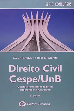 Livro Direito Civil CESPE/UNB. Questoes Comentadas De Provas Elaboradas Pelo CESPE/UNB - Resumo, Resenha, PDF, etc.