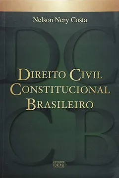 Livro Direito Civil Constitucional Brasileiro - Resumo, Resenha, PDF, etc.