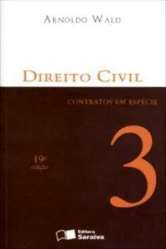 Livro Direito Civil. Contratos em Espécie - Volume 3 - Resumo, Resenha, PDF, etc.