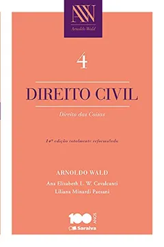 Livro Direito Civil. Direito das Coisas - Volume 4 - Resumo, Resenha, PDF, etc.