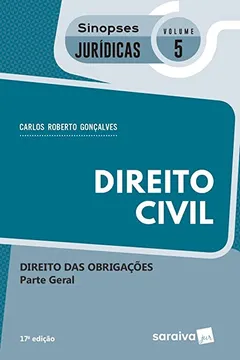 Livro Direito Civil. Direito das Obrigações - Parte Geral. Coleção Sinopses Jurídicas 5 - Resumo, Resenha, PDF, etc.