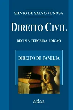 Livro Direito Civil. Direito De Família - Volume VI - Resumo, Resenha, PDF, etc.