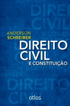 Livro Direito Civil e Constituição - Resumo, Resenha, PDF, etc.