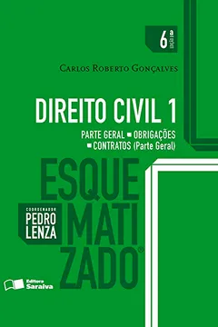 Livro Direito Civil Esquematizado. Parte Geral. Obrigações. Contratos - Volume 1 - Resumo, Resenha, PDF, etc.