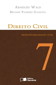 Livro Direito Civil. Responsabilidade Civil - Volume 7 - Resumo, Resenha, PDF, etc.