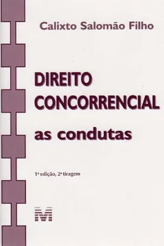 Livro Direito Concorrencial. As Condutas - Resumo, Resenha, PDF, etc.