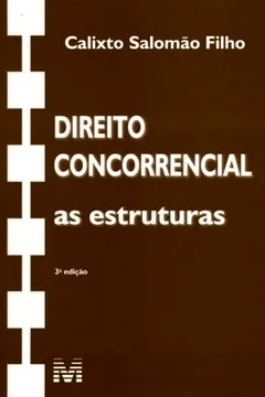 Capa do livro Direito Concorrencial. As Estruturas