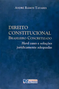 Livro Direito Constitucional Brasileiro Concretizado - Resumo, Resenha, PDF, etc.