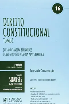 Livro Direito Constitucional. Teoria da Constituição - Tomo I. Volume 16. Coleção Sinopses Para Concursos - Resumo, Resenha, PDF, etc.