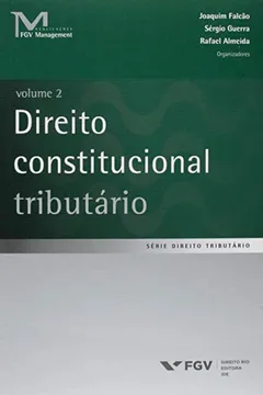 Livro Direito Constitucional Tributário - Volume 2 - Resumo, Resenha, PDF, etc.
