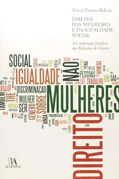 Livro Direito Das Mulheres E Da Igualdade Social: A Construcao Juridica Das Relacoes De Genero - Resumo, Resenha, PDF, etc.