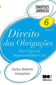 Livro Direito das Obrigações. Parte Especial - Tomo II. Volume 6. Coleção Sinopses Jurídicas - Resumo, Resenha, PDF, etc.