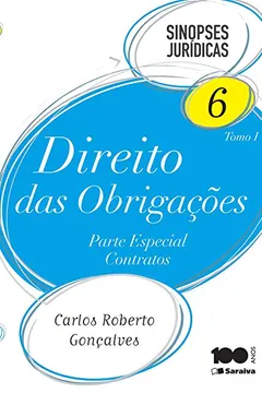 Livro Direito das Obrigações. Parte Especial - Volume 06. Coleção Sinopses Jurídicas - Resumo, Resenha, PDF, etc.