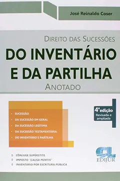 Livro Direito das Sucessões do Inventário e da Partilha Anotado - Resumo, Resenha, PDF, etc.
