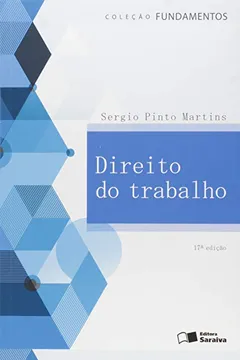 Livro Direito do Trabalho - Coleção Fundamentos - Resumo, Resenha, PDF, etc.